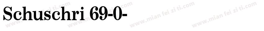 Schuschri 69-0字体转换